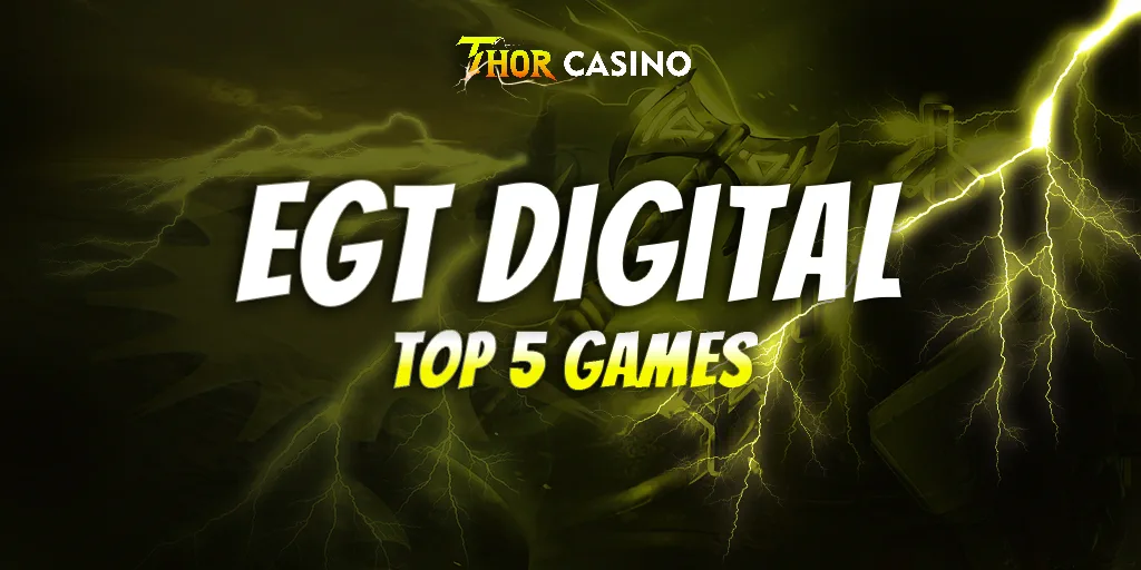 EGT Top 5